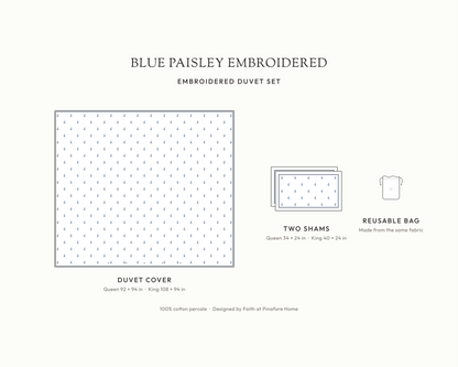 What's in the Blue Paisley Embroidered duvet set: duvet cover, two shams and reusable fabric bag, with sizes